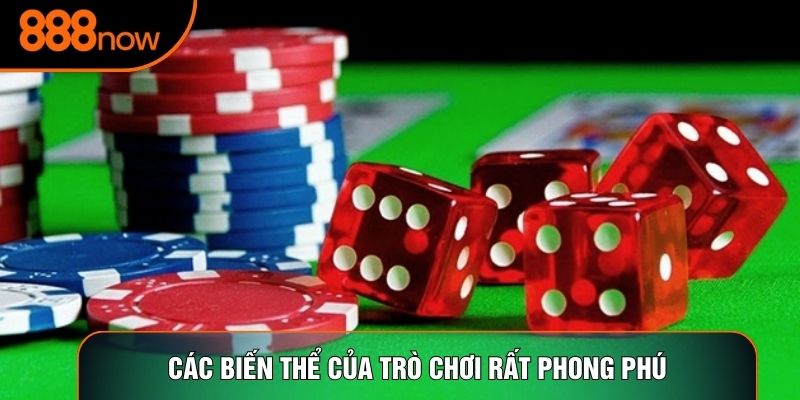 Các biến thể của trò chơi rất phong phú