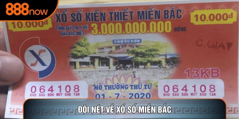 Đôi nét về Xổ số miền Bắc