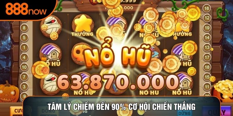 Tâm lý chiếm đến 90% cơ hội chiến thắng